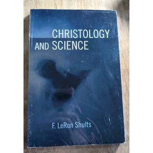 Christology and‎ Science by LeRon Shults (2008, Trade Paperback)